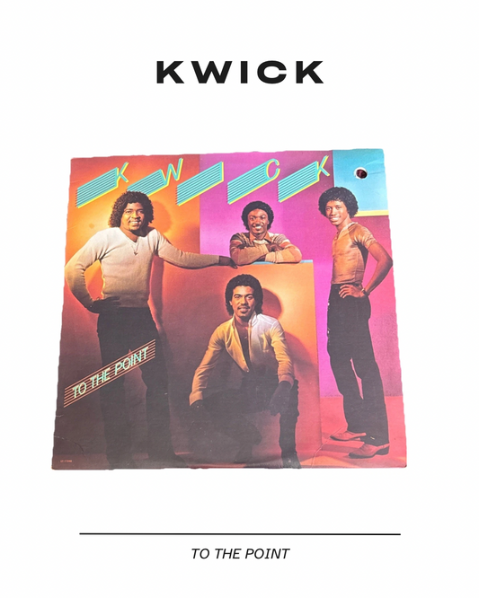 Kwick “To The Point”